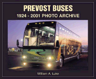 Prevost Buses: 1924-2002 Photo Archive