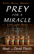 Prey for a Miracle
