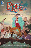 Prez Vol. 1