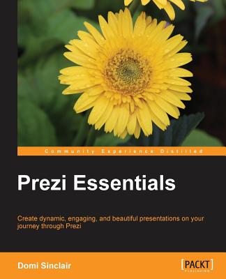 Prezi Essentials - Sinclair, Domi