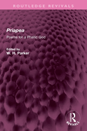 Priapea: Poems for a Phallic God