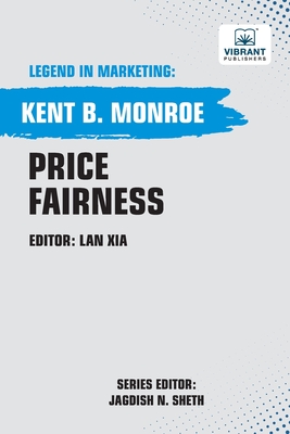 Price Fairness - Monroe, Kent B