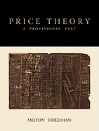Price Theory: A Provisional Text