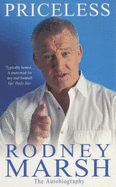 Priceless: The Autobiography - Marsh, Rodney