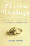 Priceless Weddings for Under $5,000