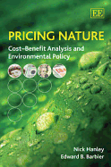 Pricing Nature: Cost-benefit Analysis and Environmental Policy