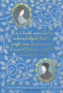 Pride and Prejudice: A Classic Journal