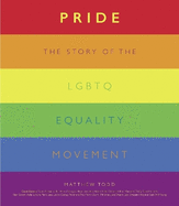 Pride: From Stonewall to the Present