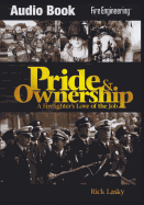 Pride & Ownership: A Firefighter's Love of the Job