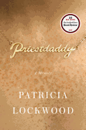 Priestdaddy: A Memoir