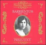 Prima Voce: Barrientos, 1884-1946