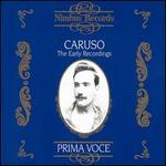 Prima Voce: Caruso - The Early Recordings