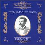Prima Voce: Fernando de Lucia