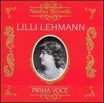 Prima Voce: Lilli Lehmann