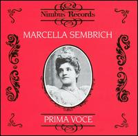 Prima Voce: Marcella Sembrich - Antonio Scotti (vocals); Emilio de Gogorza (vocals); Marcella Sembrich (vocals)