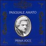 Prima Voce: Pasquale Amato