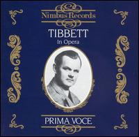 Prima Voce: Tibbet in Opera - Giovanni Martinelli (vocals); Herman Dreeben (vocals); Lawrence Tibbett (baritone); Leonard Warren (vocals);...