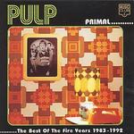 Primal: The Best of the Fire Years