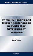 Primality Testing and Integer Factorization in Public-Key Cryptography