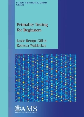 Primality Testing for Beginners - Rempe-Gillen, Lasse, and Waldecker, Rebecca
