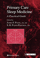 Primary Care Sleep Medicine: A Practical Guide
