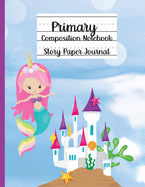 Primary Composition Notebook, Story Paper Journal