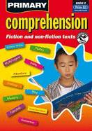 Primary Comprehension: Fiction and Nonfiction Texts