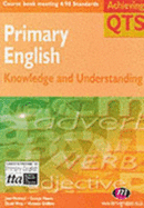 Primary English: Knowledge and Understanding