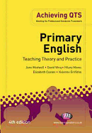 Primary English: Teaching Theory and Practice: Fourth Edition