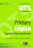 Primary English: Teaching Theory and Practice