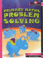 Primary Maths Problem Solving - Windsor, Keith