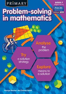 Primary Problem-solving in Mathematics: Analyse, Try, Explore