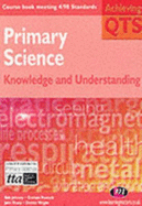 Primary Science: Knowledge and Understanding