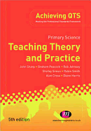 Primary Science: Teaching Theory and Practice