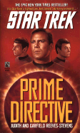 Prime Directive - Reeves-Stevens, Judith, and Stern, Dave (Editor), and Reeves-Stevens, Garfield