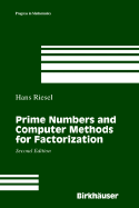 Prime Numbers and Computer Methods for Factorization