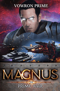 Prime War: A GameLit/LitRPG Adventure
