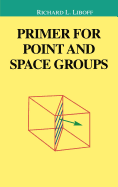Primer for Point and Space Groups