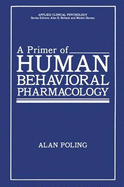 Primer Human Behav Pharm - Poling, Alan