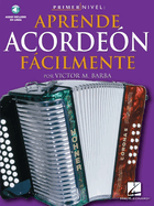 Primer Nivel: Aprende Acordeon Facilmente Book/Online Media