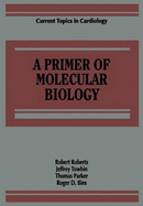 Primer of Molecular Biology