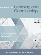Primer on Learning and Conditioning