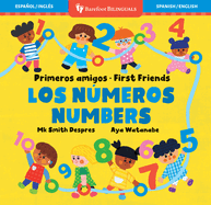 Primeros Amigos: Los N�meros / First Friends: Numbers