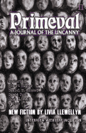 Primeval: A Journal of the Uncanny #2