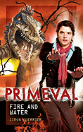 Primeval: Fire and Water