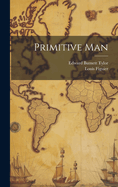 Primitive Man