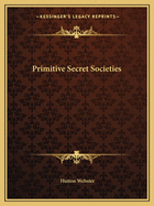 Primitive Secret Societies