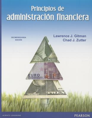 Prin de Admin Financiera - Gitman, Lawrence J, and Zutter, Chad J