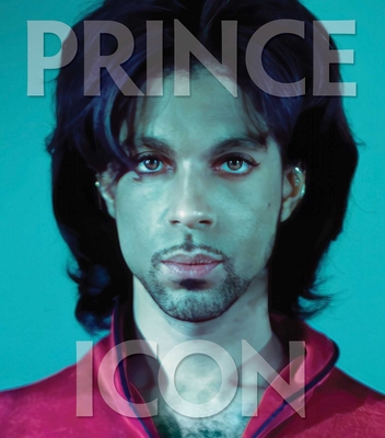 Prince: Icon - Iconic Images (Editor), and Parke, Steve