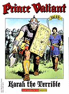 Prince Valiant Volume 44: Karak the Terrible